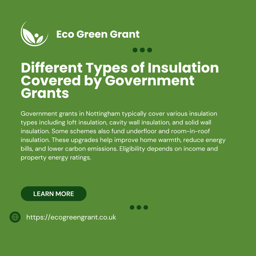 Different Types of Insulation Covered by Government Grants