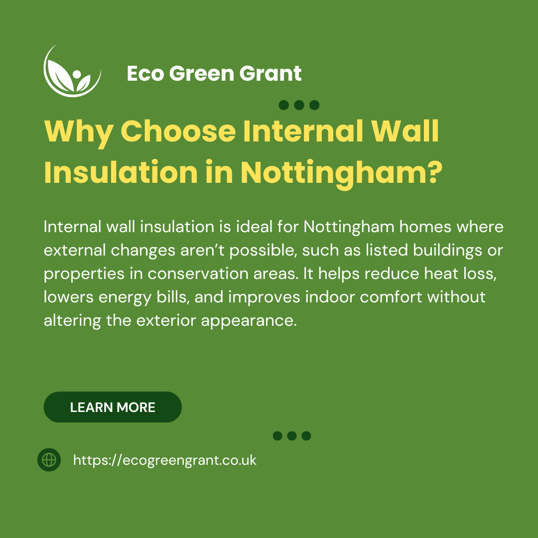 Why Choose Internal Wall Insulation in Nottingham?