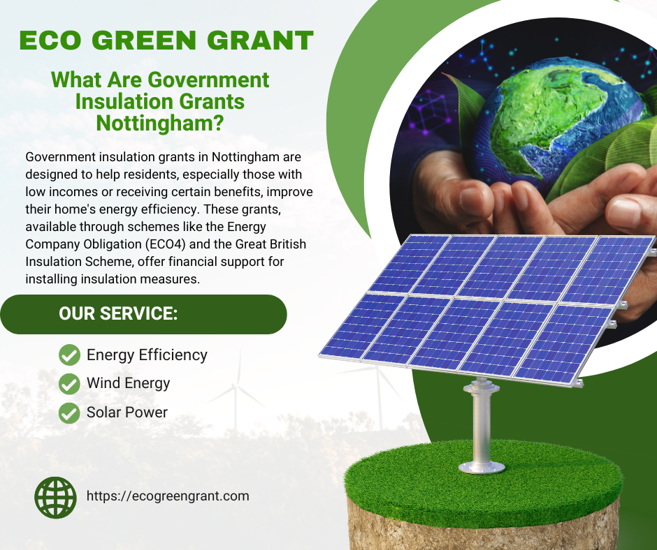 What Are Government Insulation Grants Nottingham