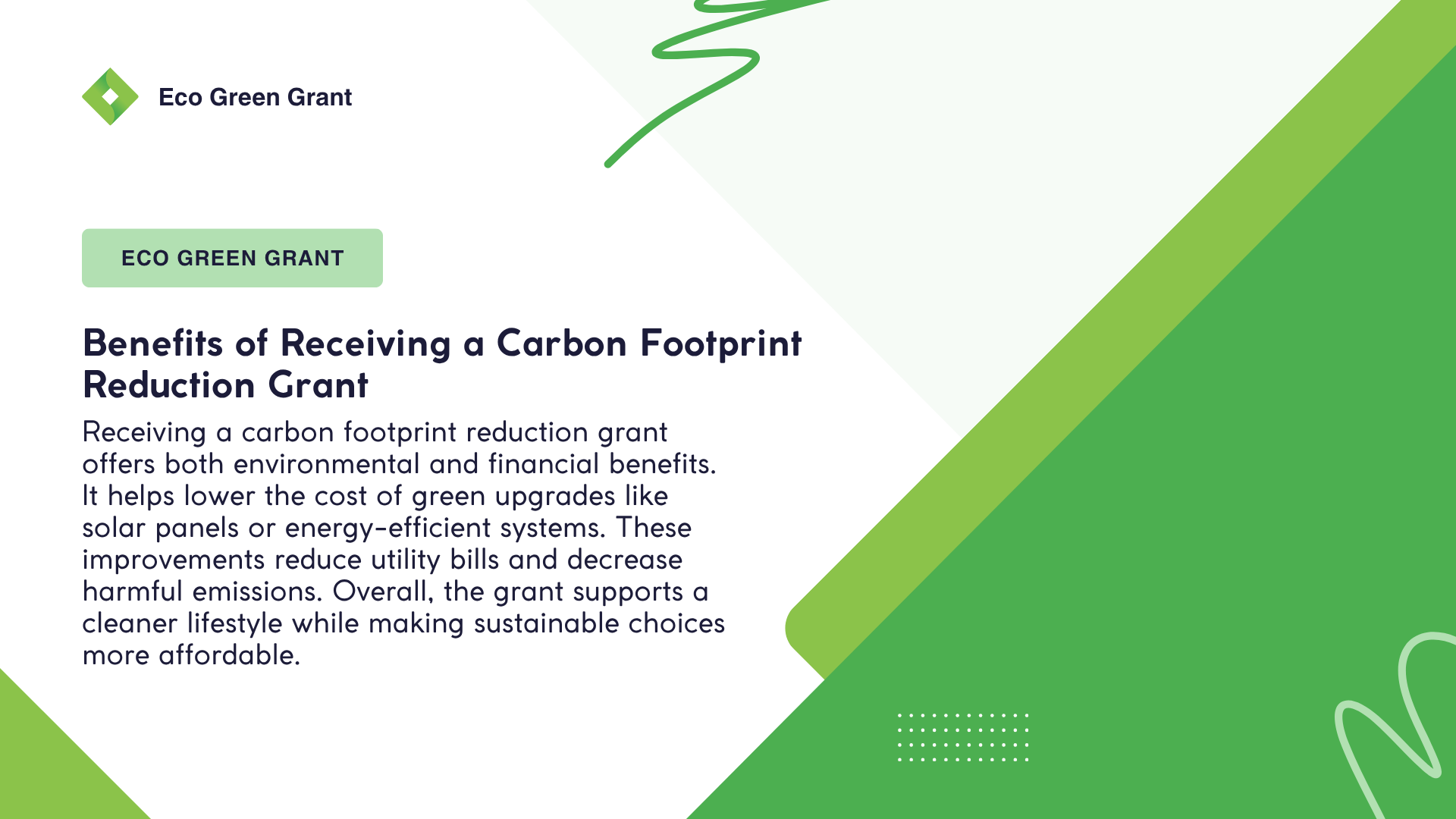 Benefits of Receiving a Carbon Footprint Reduction Grant